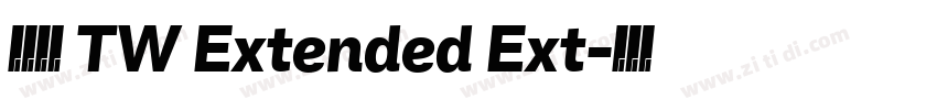 有愛鋭方 TW Extended Ext字体转换